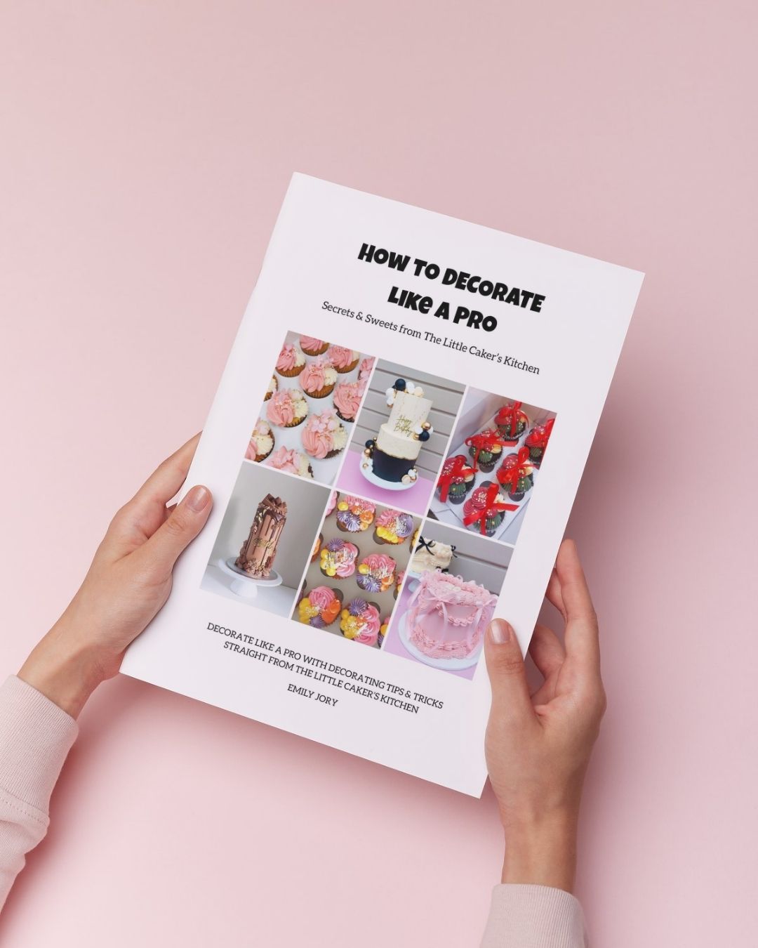 How to decorate your cake like a pro- secrets and sweets from The Little Caker's kitchen